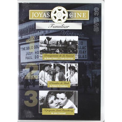 Joyas Del Cine Familiar 2 (Dvd 30) (El Maquinista De La General + El Hombre De Utah + El Pequeno Lord Fauntleroy) de  Buster Keaton / Robert N Bradbury / John Cromwell