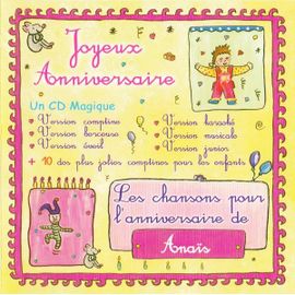 Joyeux Anniversaire Les Chansons Pour L Anniversaire D Anais Rakuten