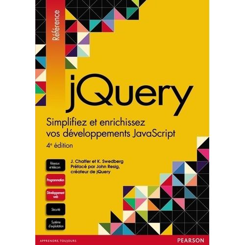 Jquery - Simplifiez Et Enrichissez Vos Dveloppements Javascript    Format Broch 