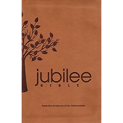 Jubilee Bible: From The Scriptures Of The Reformation   de Russell M. Stendal 