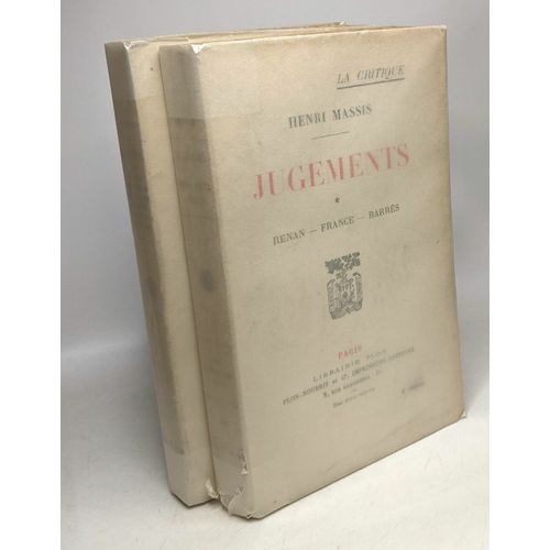 Jugement - Tome I: Renan - France - Barrs + Tome Ii: Andr Gide - Romain Rolland - Georges Duhamel - Julien Benda - Les Chapelles Littraires   de henri massis  Format Broch 