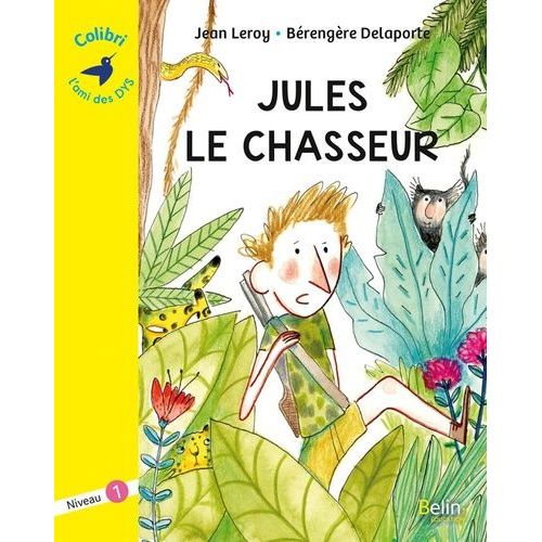 Jules Le Chasseur - Niveau 1    Format Poche 