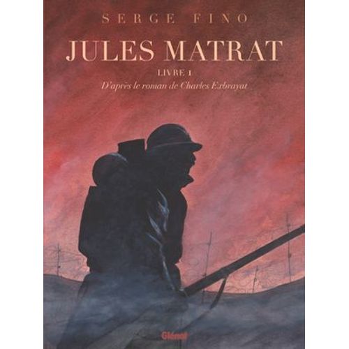 Jules Matrat - Tome 01  