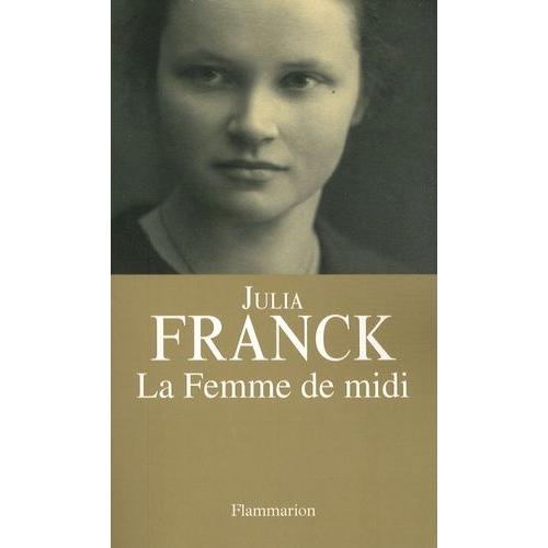 La Femme De Midi   de Franck Julia  Format Beau livre 