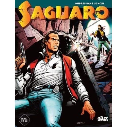 Saguaro - Tome 2 - Des Ombres Dans La Nuit    Format Album 