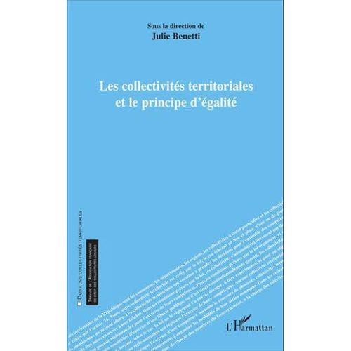 Les Collectivits Territoriales Et Le Principe D'galit  
