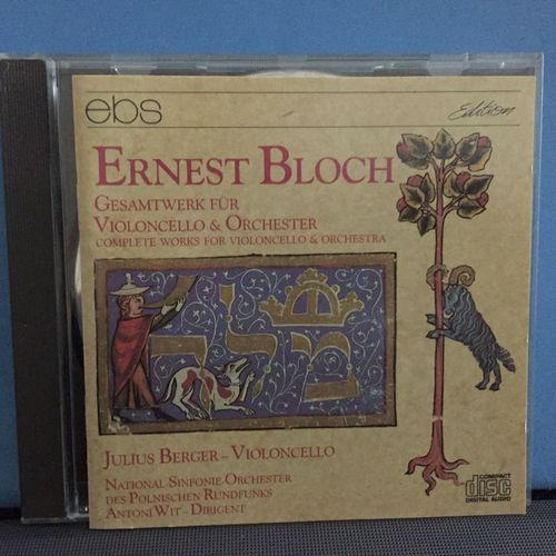 Julius Berger, Ernest Bloch Gersamtwerk Fr Violoncello & Orchestra, Oeuvres Compltes Pour Violoncelle Et Orchestre. Ebs  - 