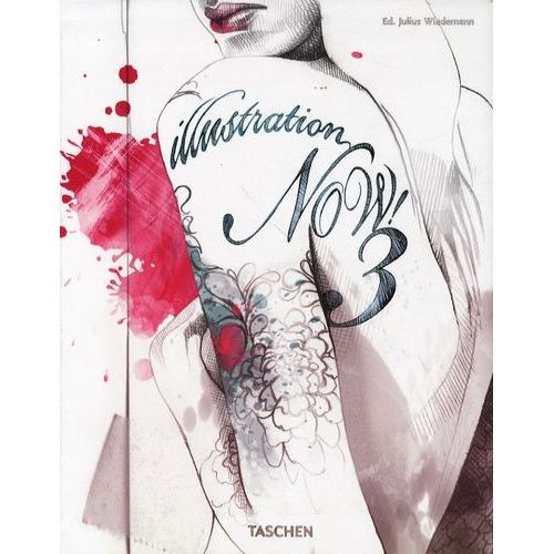 Illustration Now ! - Volume 3   de Wiedemann Julius  Format Broch 