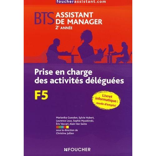 Prise En Charge Des Activits Dlgues Bts Assistant De Manager 2e Anne   de Jullien Christine  Format Broch 