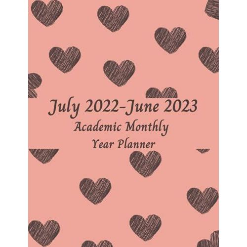 July 2022 June 2023 Academic Monthly Year Planner 12 Months Yearly