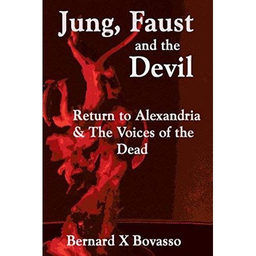 Jung, Faust And The Devil    Format Broch 