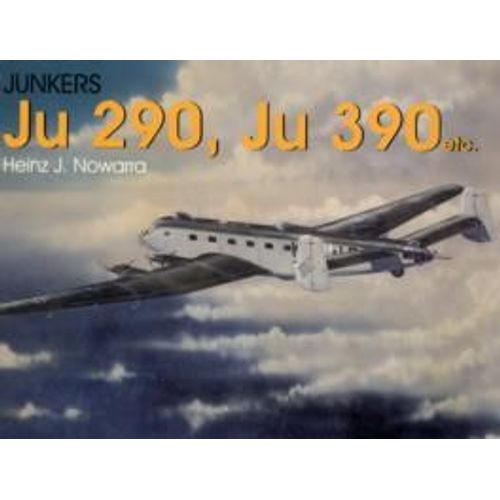 Junkers Ju 290, Ju 390 Etc.    Format Broch 