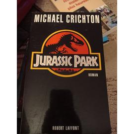 Jurassic Park, Michael Crichton - Livres | Rakuten