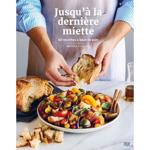 Jusqu' La Dernire Miette  