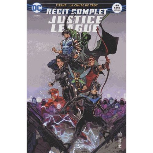Justice League N 9, Septembre 2018 - Titans : La Chute De Troy - Rcit Complet   de Franois Hercout  Format Album 