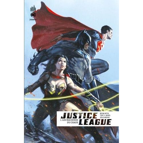 Justice League Rebirth - Tome 1 - Les Machines Du Chaos    Format Album 