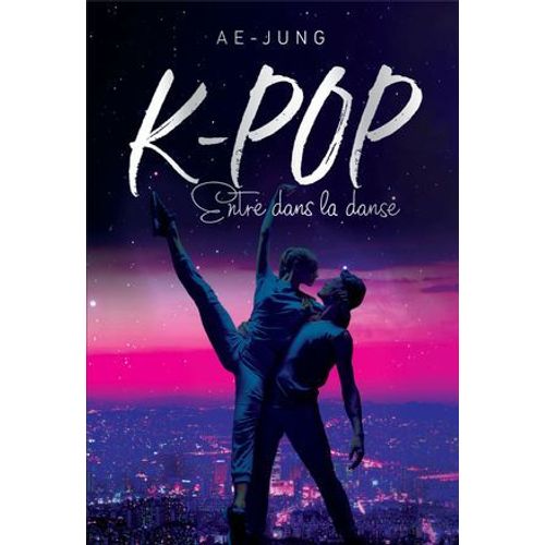K-Pop - Entre Dans La Danse  