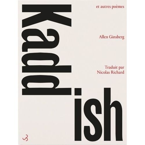 Kaddish Et Autres Pomes 1958-1960    Format Grand Format 