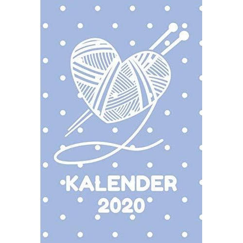 Kalender 2020: Wochenkalender Stricken 2020 A5 I Wochenplaner 
