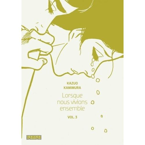 Lorsque Nous Vivions Ensemble - Tome 3   de Kamimura Kazuo  Format Tankobon 