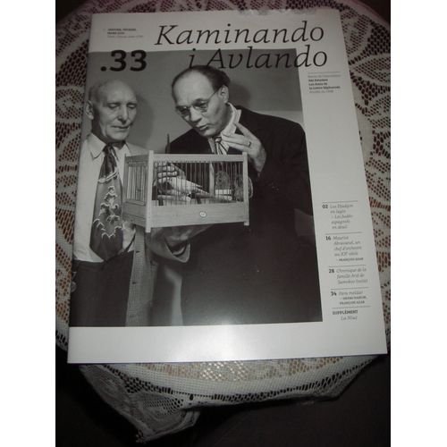 Kaminando I Avlando N 33. Janvier, Fvrier, Mars 2020. Revue De L'association Aki  Estamos. Les Amis De La Lettre Spharade Fonde En 1998. Los Djudyos En Luyto - Les Judoespagnol En Deuil .
