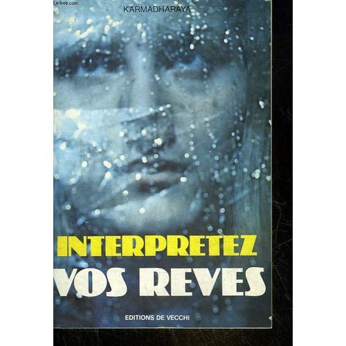 Interpretez Vos Reves   de Karmadharaya  Format Broch 