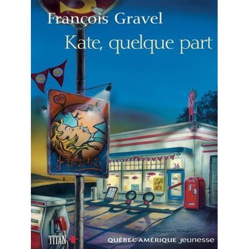 Kate, Quelque Part  