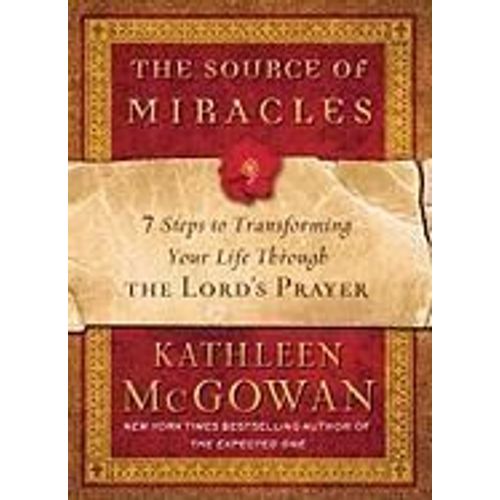 The Source Of Miracles    Format Broch 