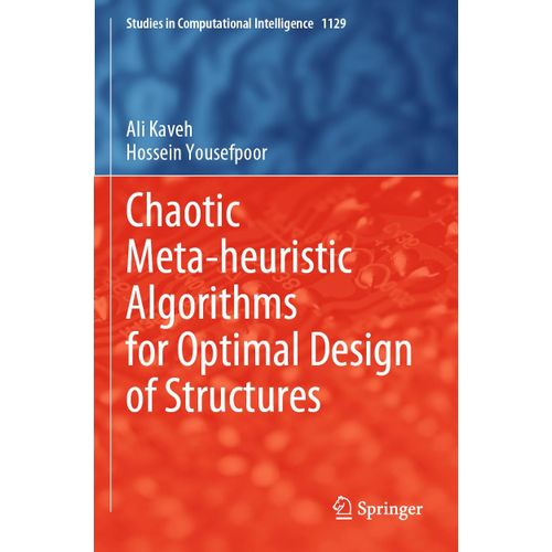 Chaotic Meta-Heuristic Algorithms For Optimal Design Of Structures    Format Broch 