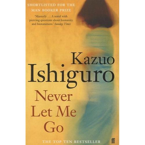 Never Let Me Go   de kazuo ishiguro  Format Broch 