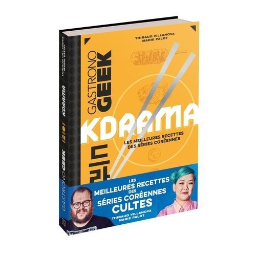 Kdrama - Les Meilleures Recettes Des Sries Corennes    Format Grand Format 