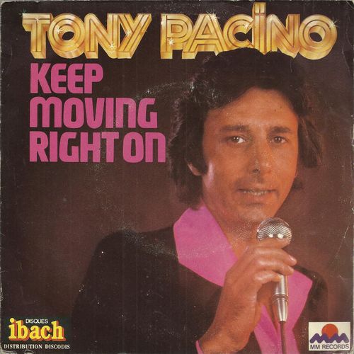Keep Moving Right On (F. Widling - M. Chalkitis / M. Swirid) 3'20  /  Day After Day (J.P. Bouaziz - R. Rupen) 3'00 - Tony Pacino