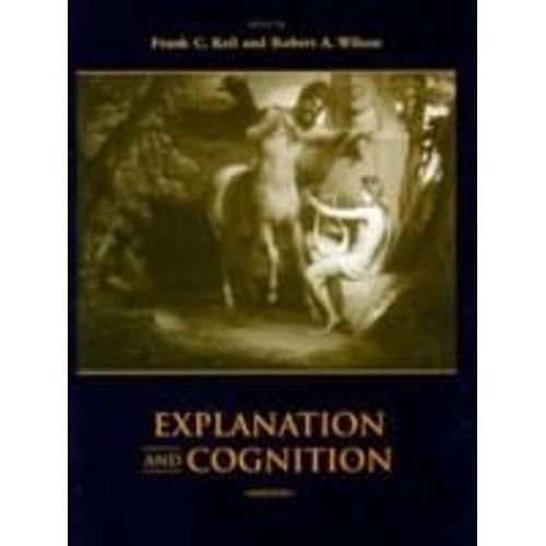 Explanation And Cognition   de Frank C Keil 