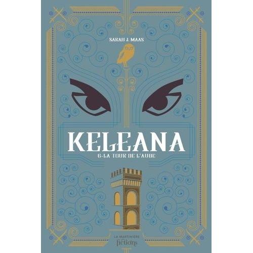 Keleana Tome 6 - La Tour De L'aube   de Maas Sarah J.  Format Beau livre 