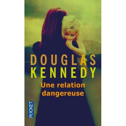 Une Relation Dangereuse    Format Poche 