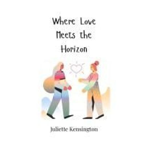 Where Love Meets The Horizon    Format Broch 