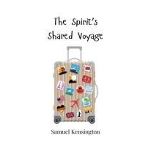 The Spirit's Shared Voyage    Format Broch 