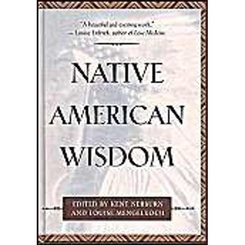 Native American Wisdom   de Louise Mengelkoch  Format Reli 
