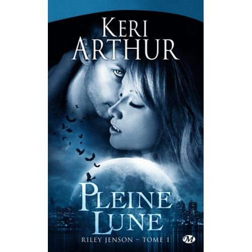 Riley Jenson - Tome 1 - Pleine Lune    Format Broch 