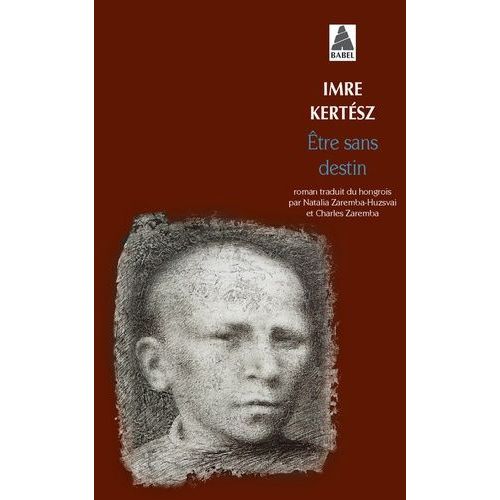 Etre Sans Destin    Format Poche 