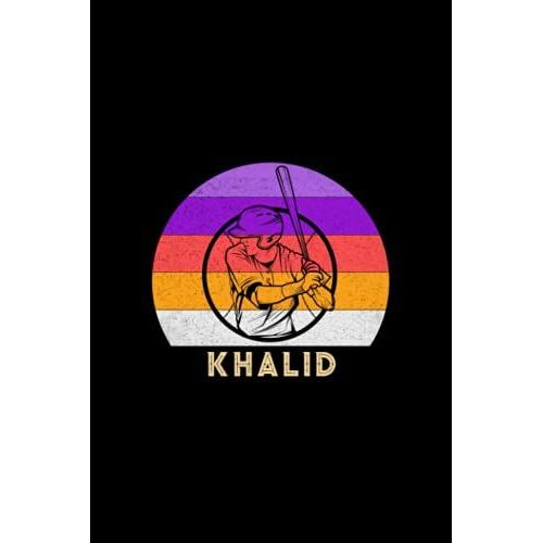 Khalid Name Gift Personalized Baseball Notebook Planner, Daily Journal For Sport Lovers: Mom, Journal, 6x9 Inch, Work List, Meal, 120 Pages, Life, Diary, A5, 5.24 X 22.86 Cm   de Durham, Brooklyn  Format Broch 