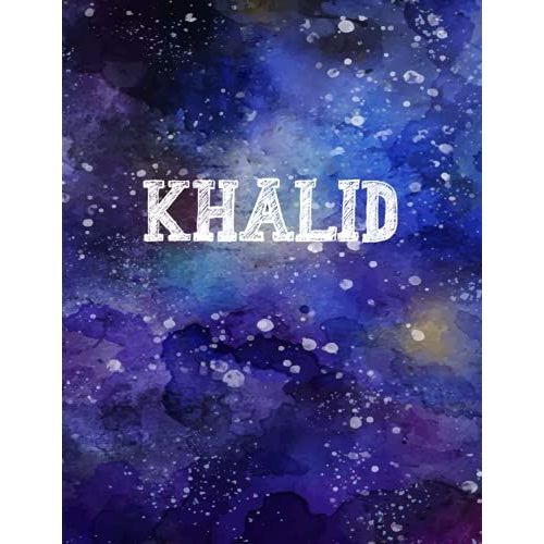 Khalid: Personalized Name Notebook | Wide Ruled Paper Notebook Journal | For Teens Kids Students Girls| For Home School College | 8.5x11 Inch 160pages   de Morgan, Alberta  Format Broch 