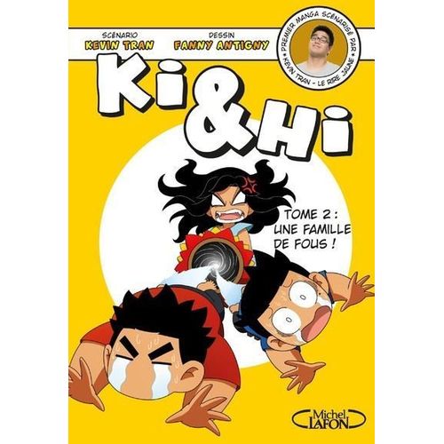Ki Et Hi - Tome 2 : Une Famille De Fou    Format Tankobon 