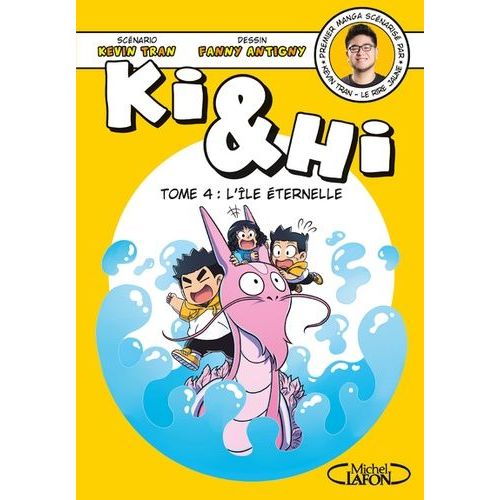 Ki Et Hi Tome 4 - L'le ternelle    Format Tankobon 