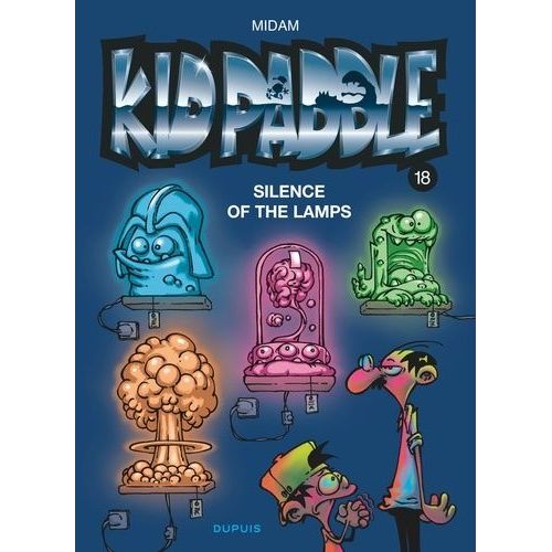 Kid Paddle - Tome 18 - Silence Of The Lamps    Format Album 