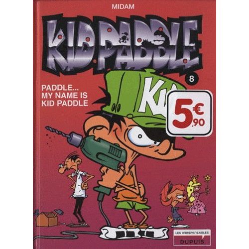 Kid Paddle Tome 8 - Paddle - My Name Is Kid Paddle   de Midam null  Format Album 