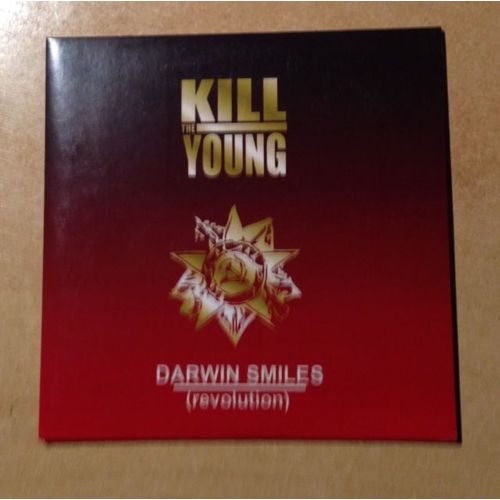 Kill The Young - Darwin Smiles (Cd Single Radio Edit)