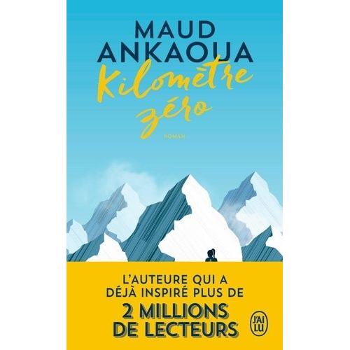 Kilomtre Zro - Le Chemin Du Bonheur   de Ankaoua Maud  Format Poche 