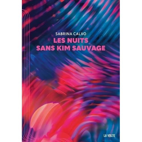 Les Nuits Sans Kim Sauvage    Format Grand Format 