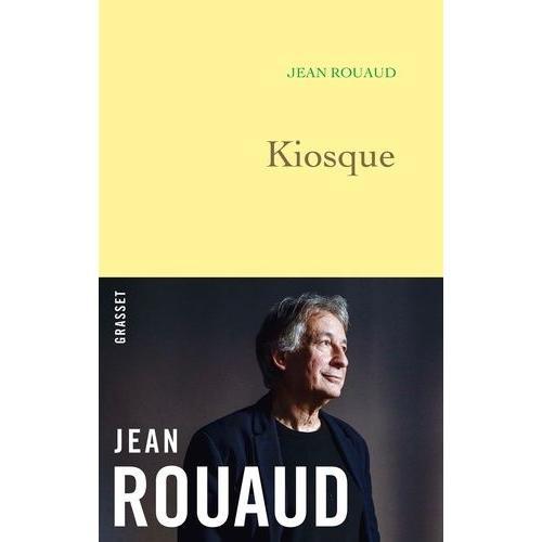 Kiosque   de jean rouaud  Format Beau livre 
